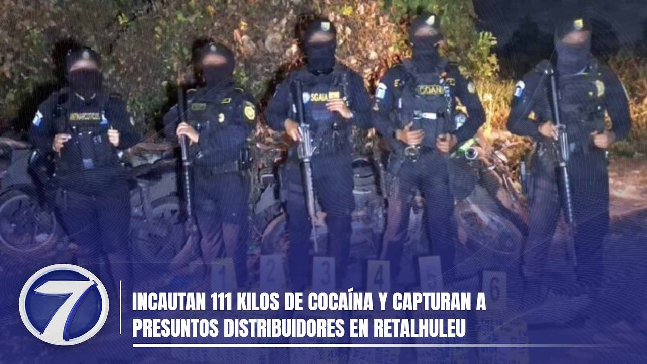 Incautan 111 kilos de cocaína y capturan a presuntos distribuidores en Retalhuleu