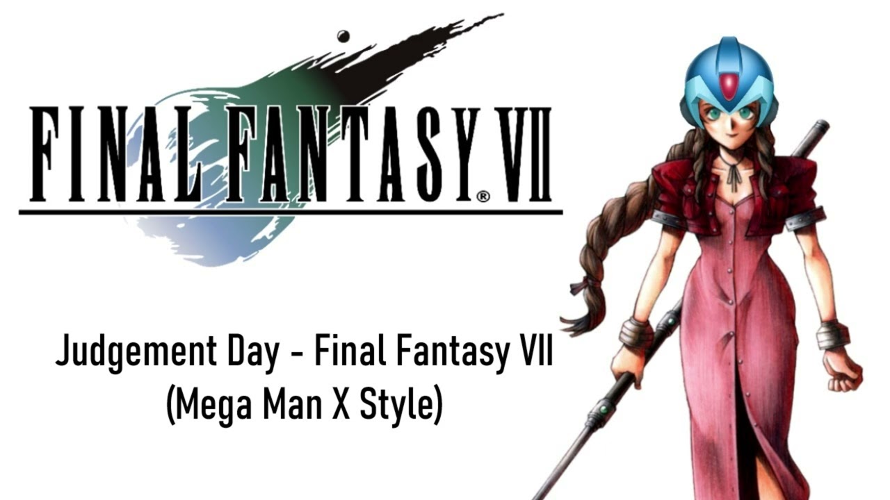 Judgement Day Final Fantasy VII - Mega Man X Style