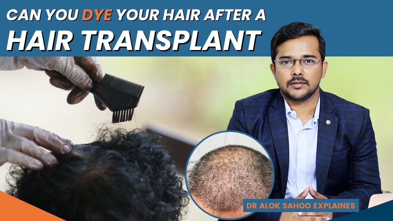 Can you dye your hair after a hair transplant? | Dr Alok Sahoo Explained (English) | Alloroots