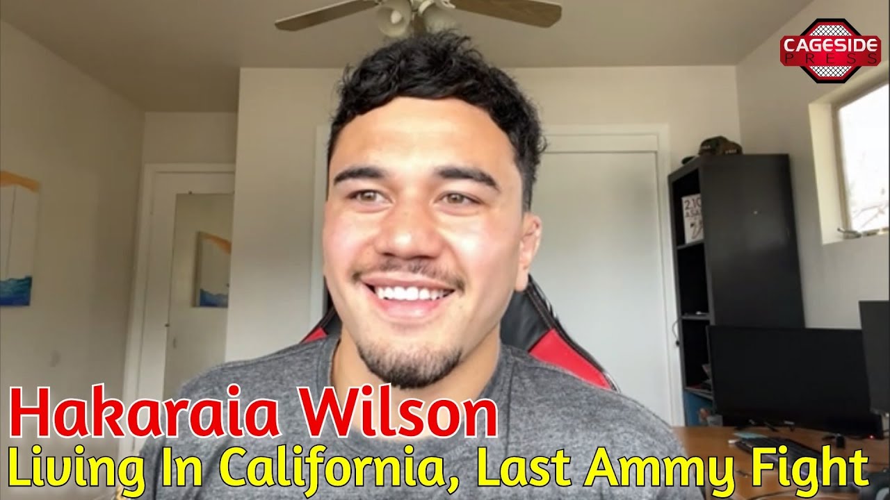 Hakaraia Wilson Talks His Last Ammy At 559 Fights 84 And His Move From New Zealand To California