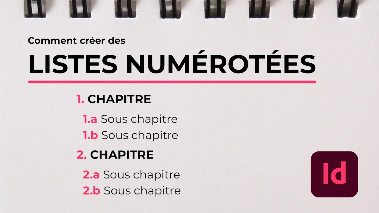 Comment faire une liste numérotée dans InDesign
