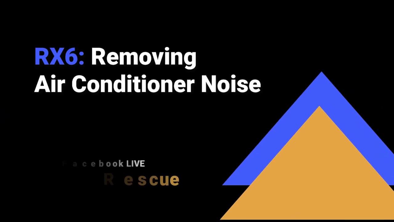 iZotope RX6: Removing Air Conditioner noise from Dialogue