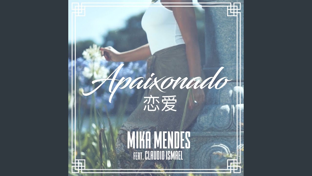 Apaixonado (feat. Claudio Ismael)