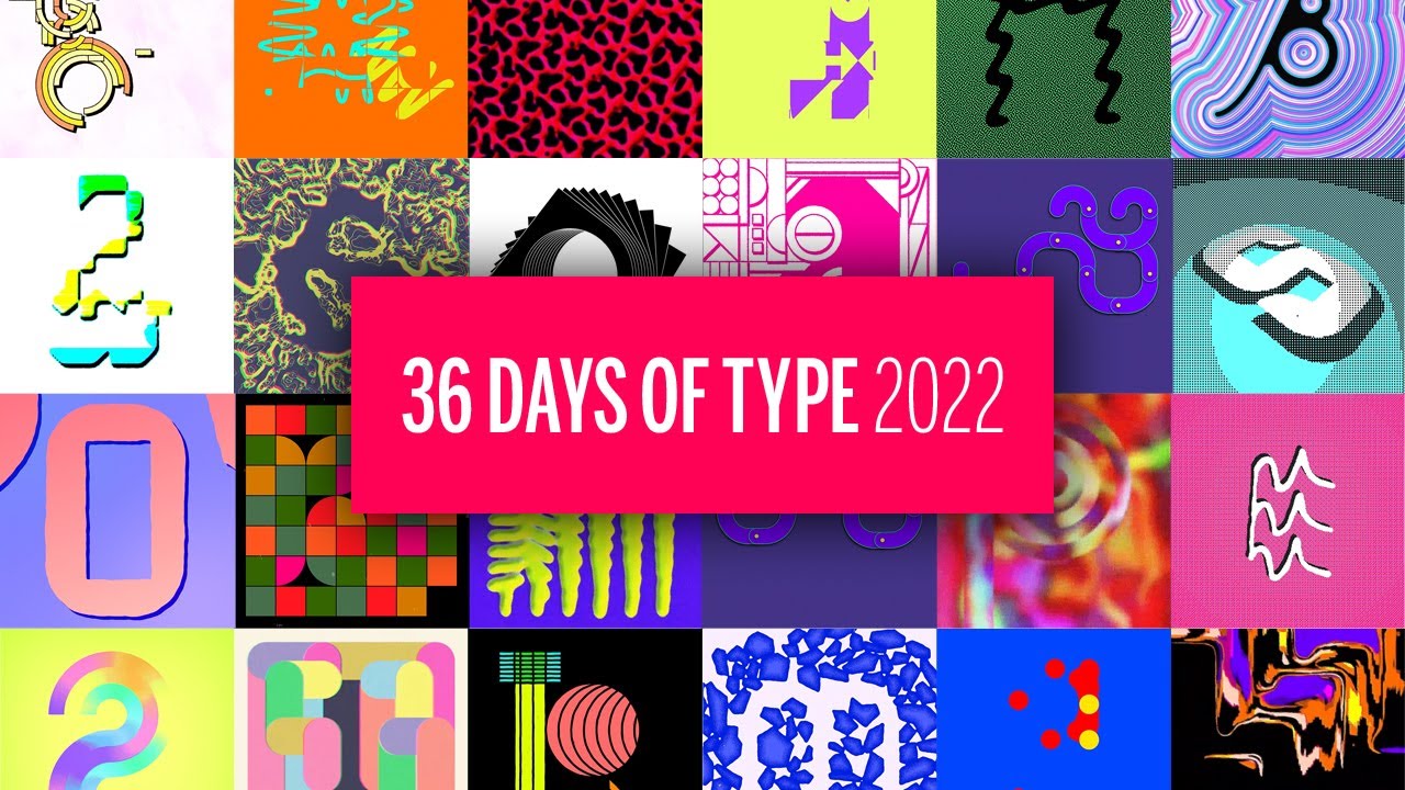 An animation a day for 36 Days [of Type] 2022