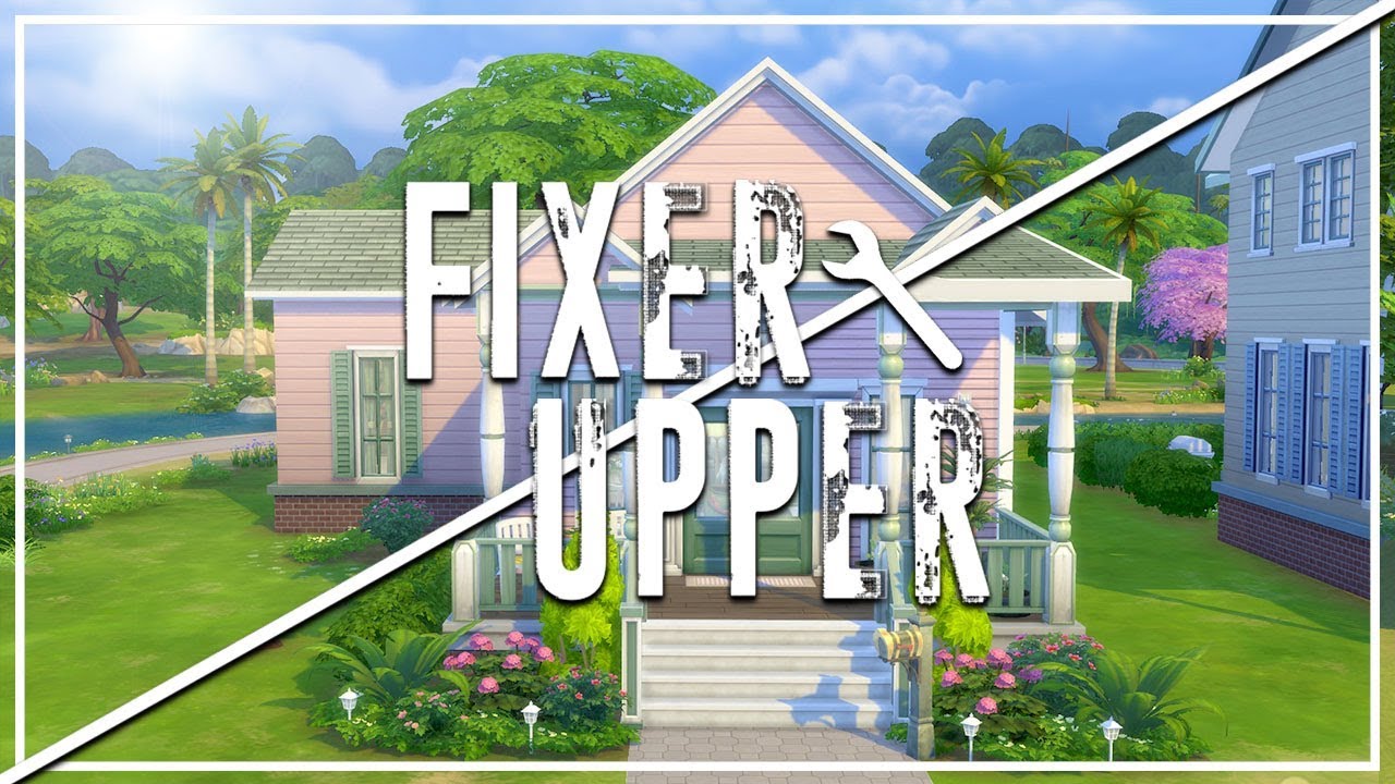 RINDLE ROSE // The Sims 4: Fixer Upper - Home Renovation