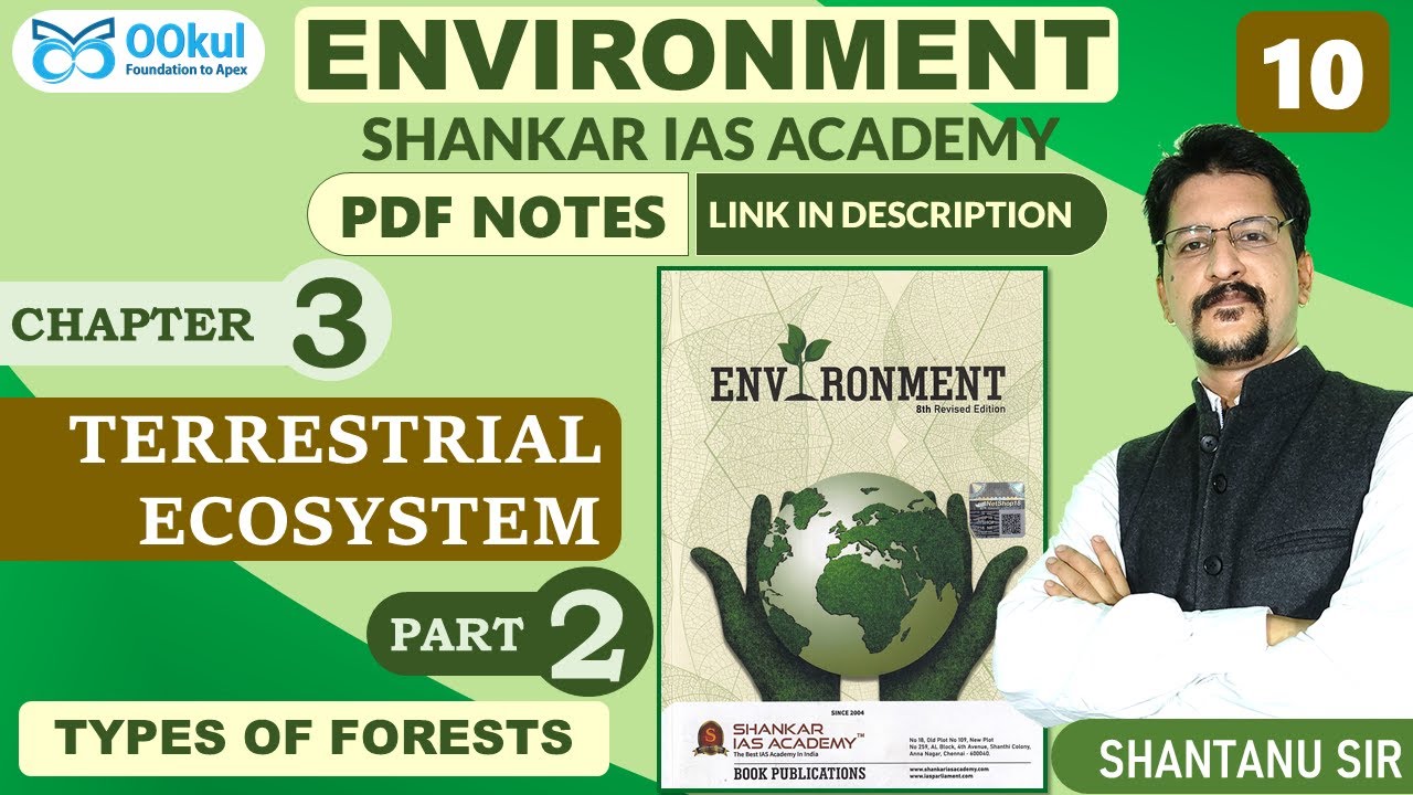 Environment | Shankar IAS | Terrestrial Ecosystem | Chapter 3(2) | UPSC/PCS/SSC Exams | OOkul