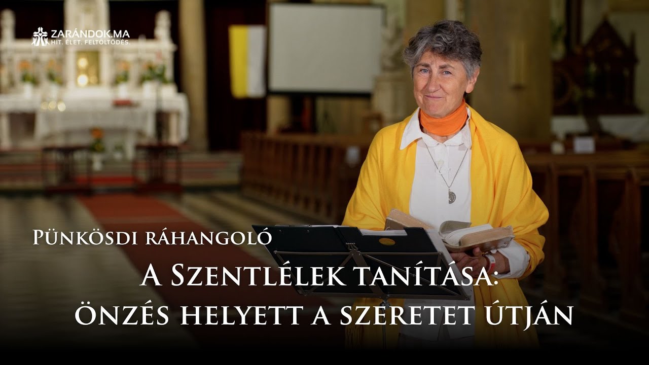 Pünkösdi ráhangoló: A Szentlélek tanítása: önzés helyett a szeretet útján
