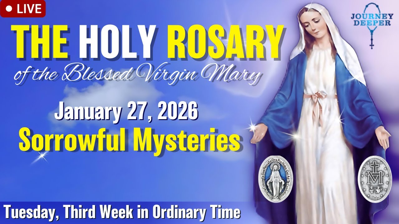 🔴 Rosary Tuesday Sorrowful Mysteries of the Rosary January 27, 2026 Praying together