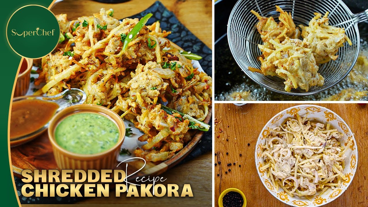 Shredded Chicken Pakora Recipe, Iftar Special Recipe (Potato Chicken Pakora)