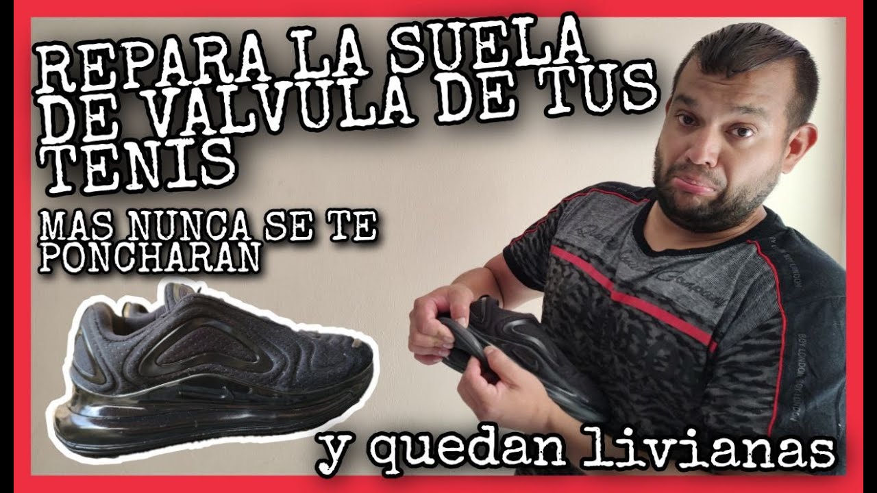 AIR MAX👟 REPARA TUS SUELAS DE VALVULA PONCHADAS CORRECTAMENTE(Y QUE NO QUEDEN PESADAS😲)