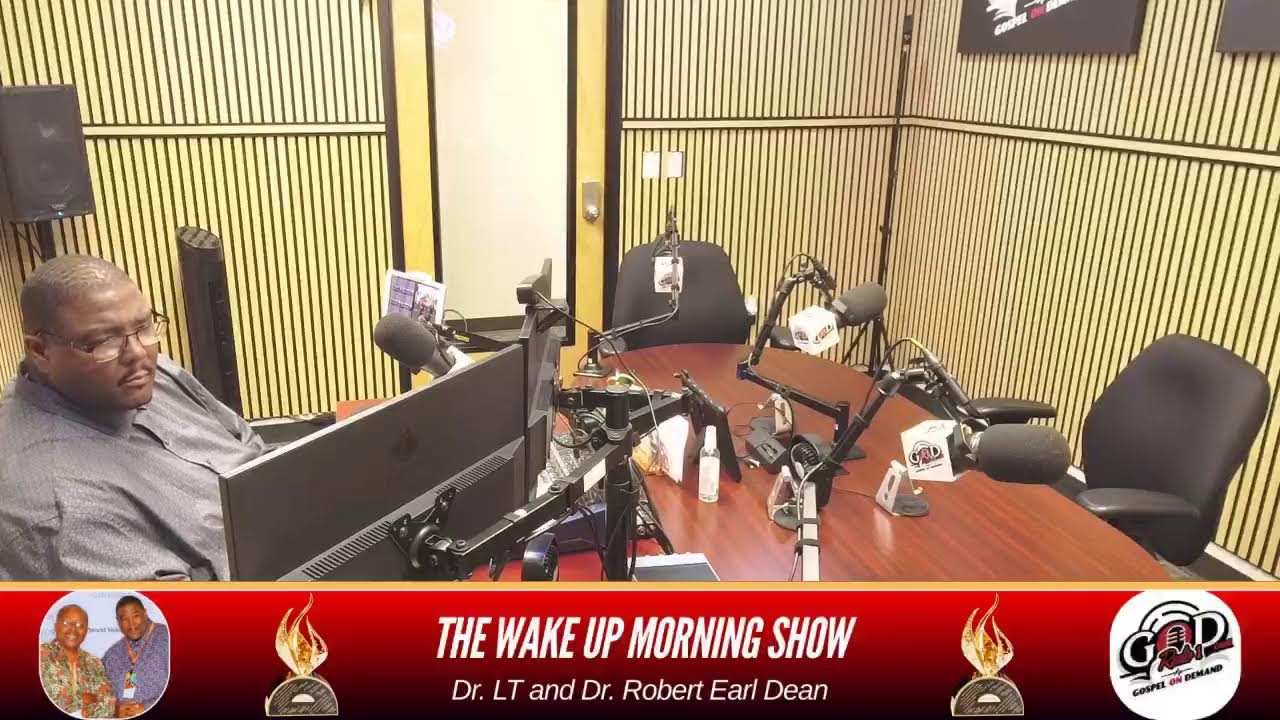 The Wake Up Morning Show w. Dr. LT & Dr. Robert Earl Dean. We are licensed through Soundexchange.