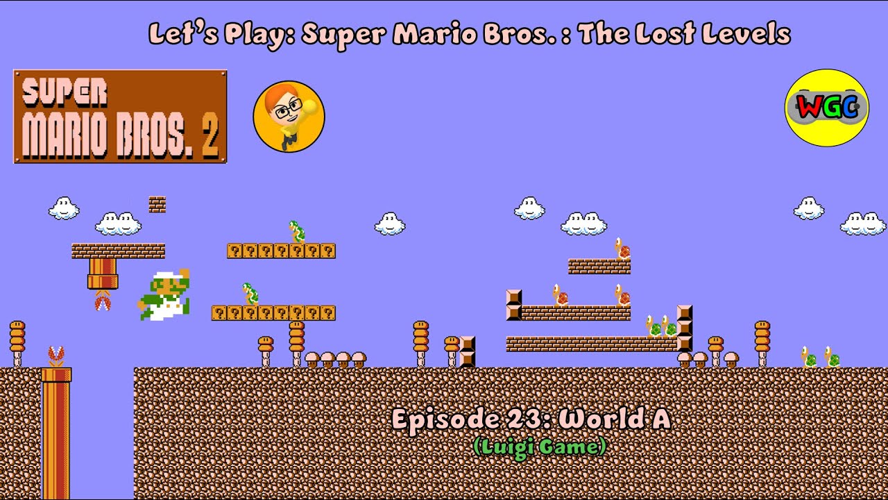 Let's Play: Super Mario Bros.: The Lost Levels - Episode 23: World A (Luigi Game)