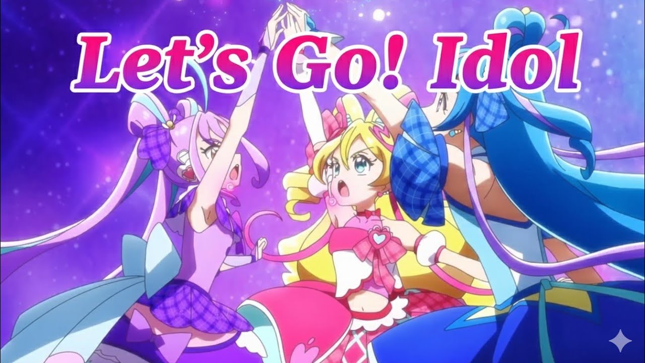【キミプリ】Let’s Go! Idol 🎤 Kimi to Idol PreCure♪ [キミとアイドルプリキュア♪]  [KAN-ROM-ENG] PreCure Lyrics