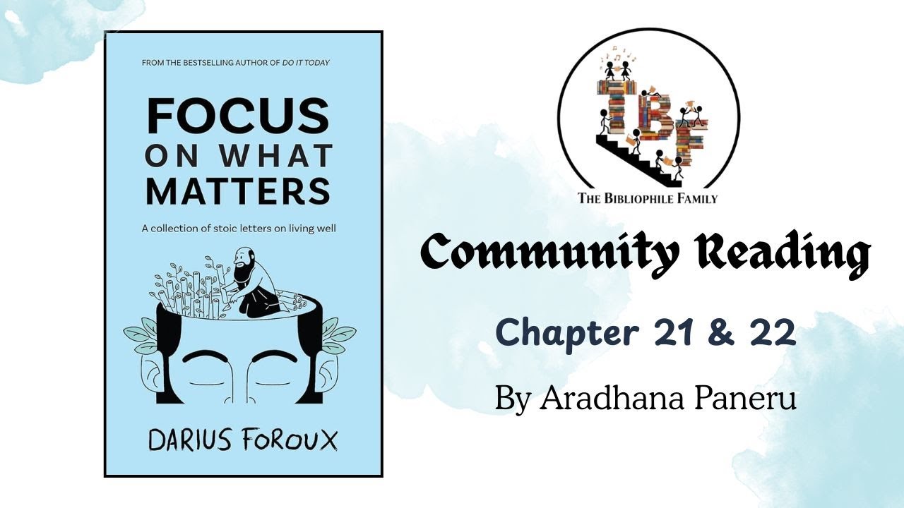 Community Reading | Focus on What Matters| Ch 21 22 | Aradhna Paneru