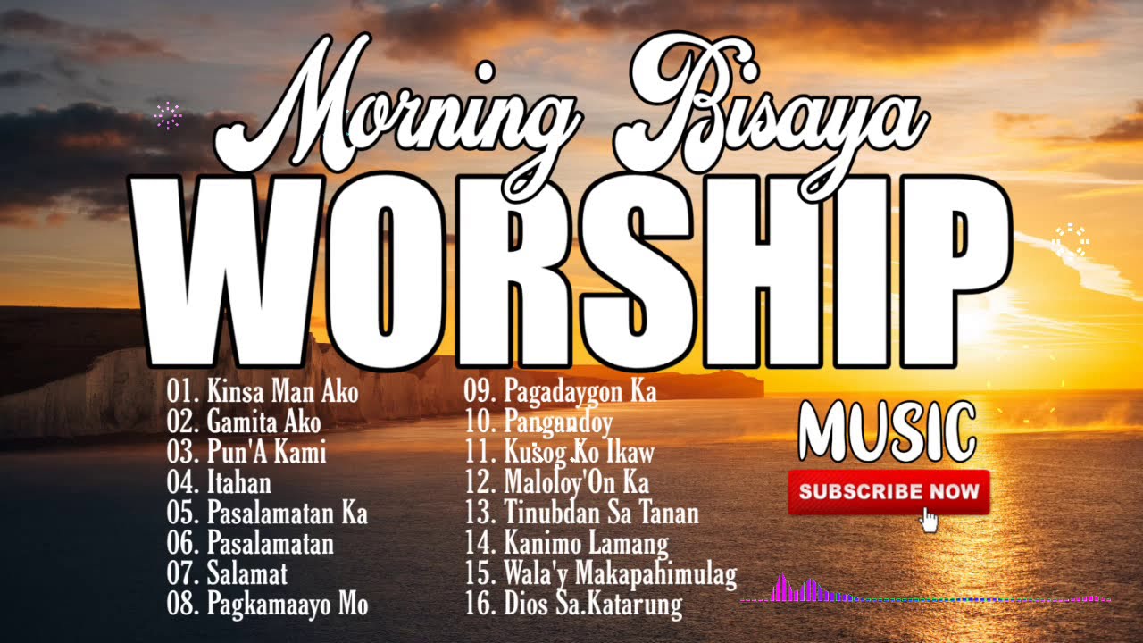 Bisaya Worship Songs