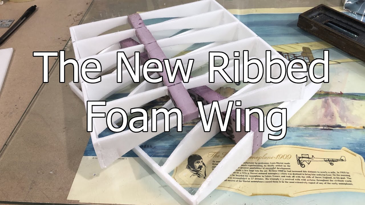 Ribbed Foam Wing: 2019 Edition