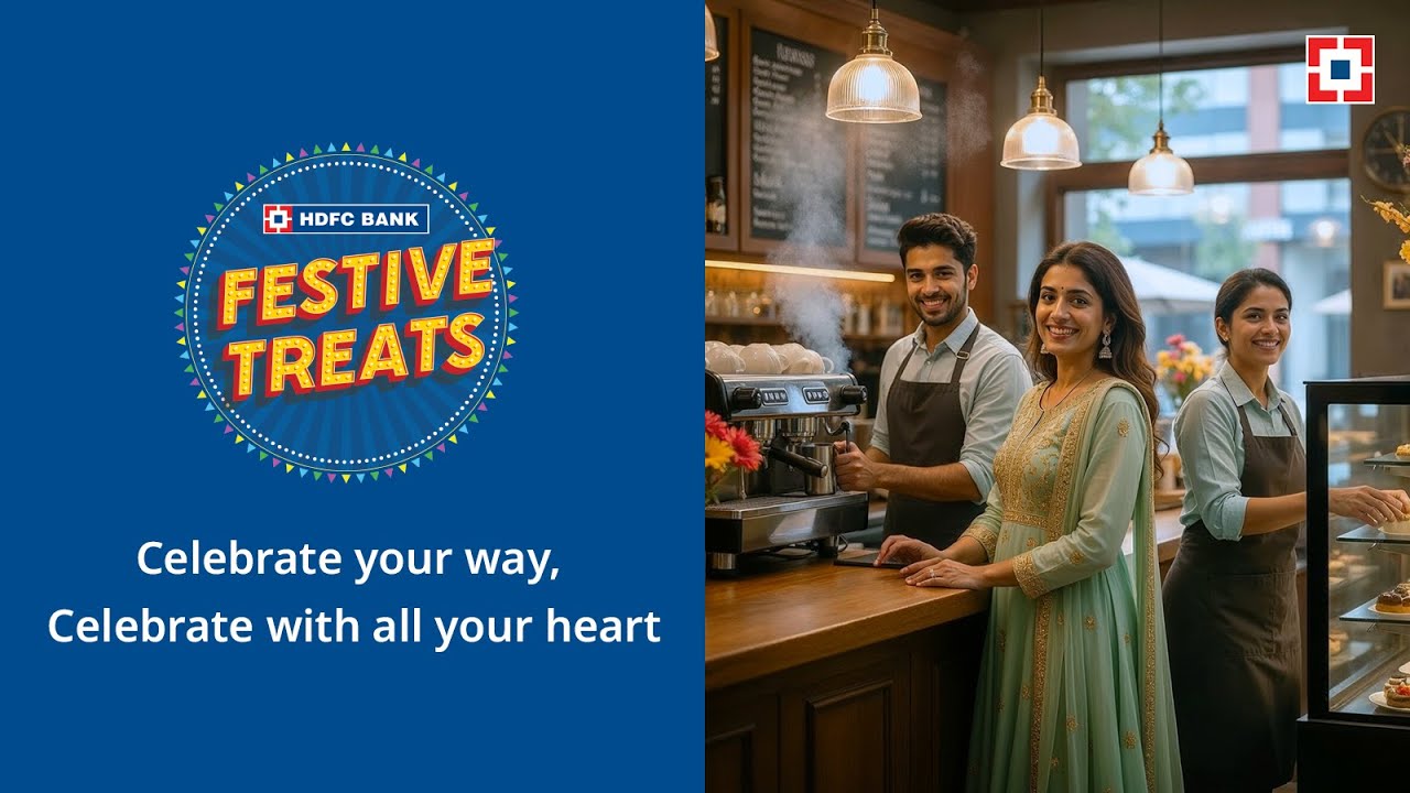 HDFC Bank Festive Treats | Celebrate Your Way, Celebrate With All Your Heart