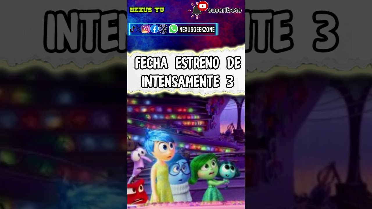 FECHA DE ESTRENO DE INTENSAMENTE 3 #shorts