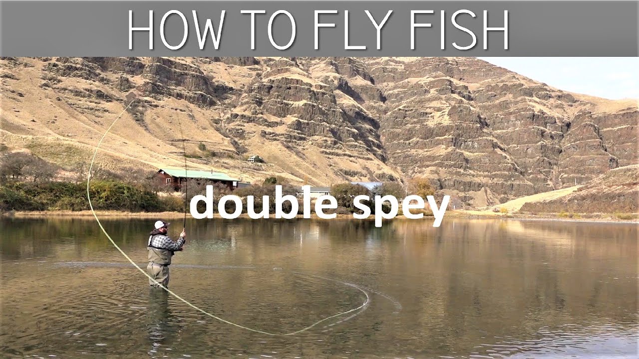 How to Fly Fish Double Spey Cast and looking over a run
