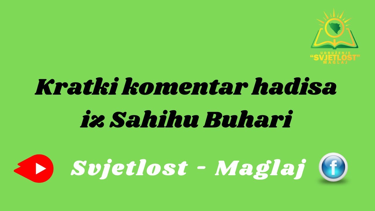 Putovanje zbog fetve , 45 - kratki komentar hadisa iz Sahih Buhari.