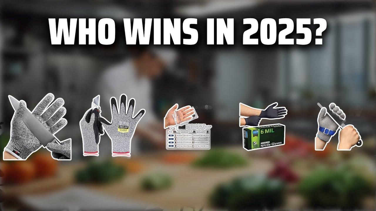 The Top 5 Best Cut Proof Gloves in 2025 - Must Watch Before Buying!
