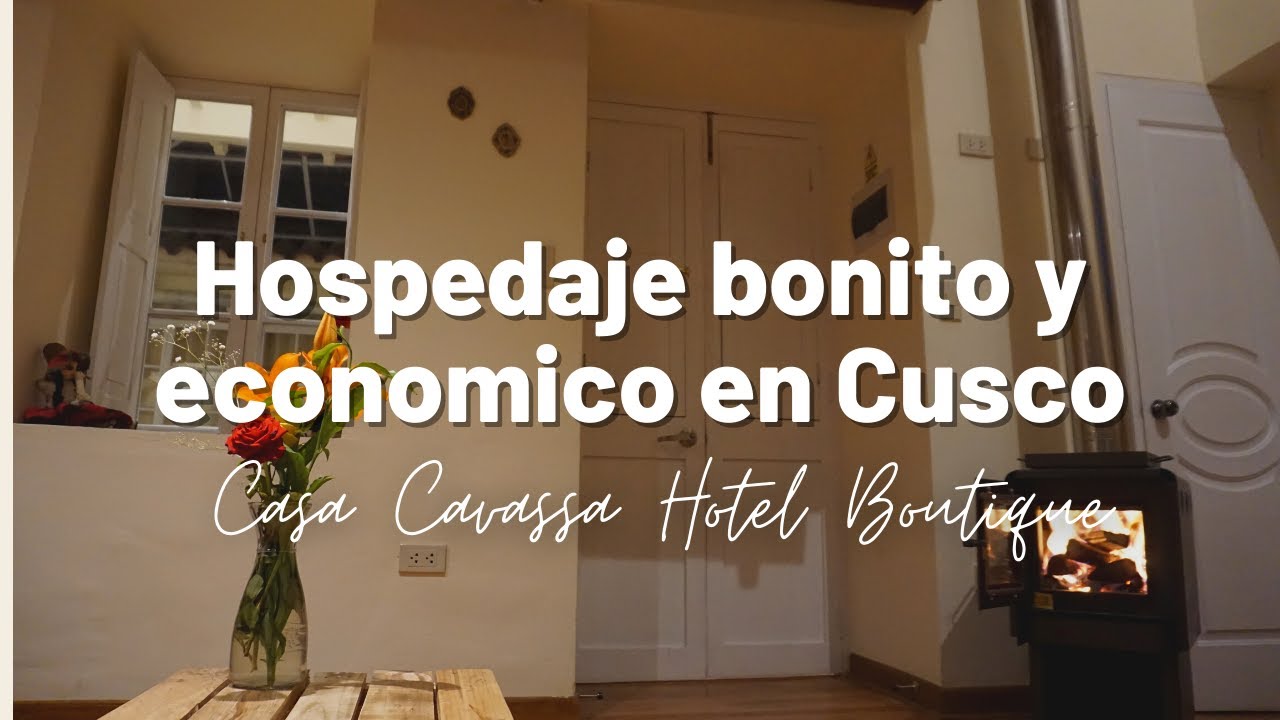 Hotel Casa Cavassa Cusco  | Opción increíble y económica en Centro Historico