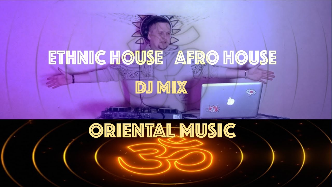 Kichifly - [ mix Ethnic House / Afro House / Oriental music]
