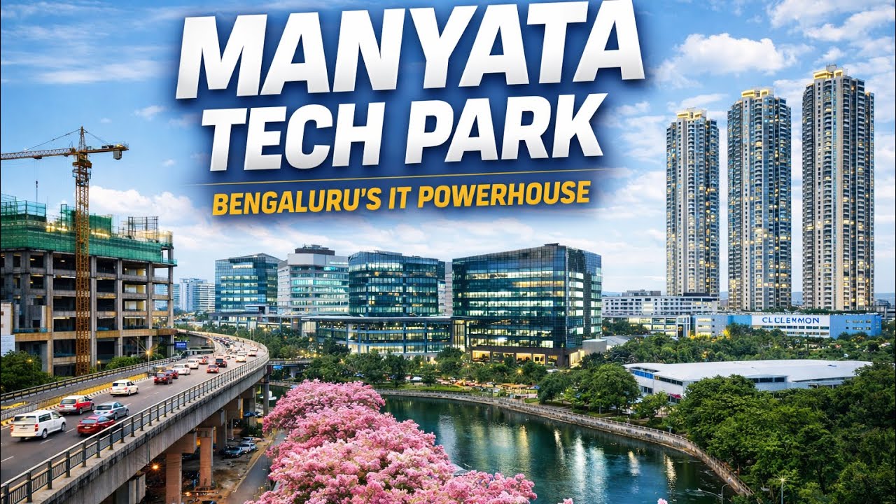 Inside Manyata Tech Park | The Heart of Bengaluru’s IT Power”