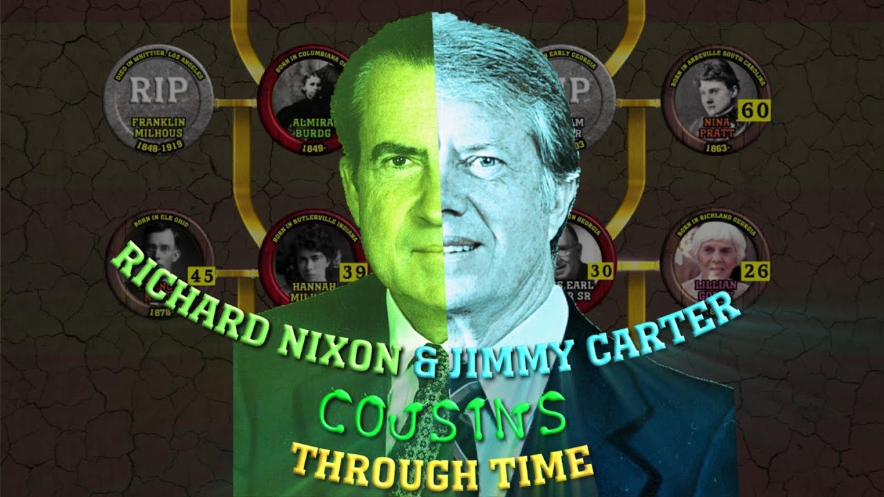 Richard Nixon & Jimmy Carter: Cousins Through Time (Family Tree Connection)