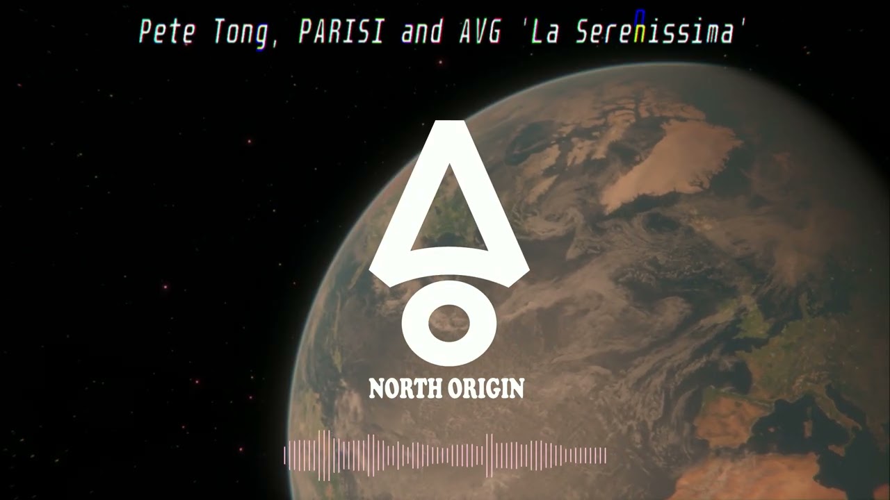 Pete Tong, PARISI and AVG - La Serenissima (Organic House)