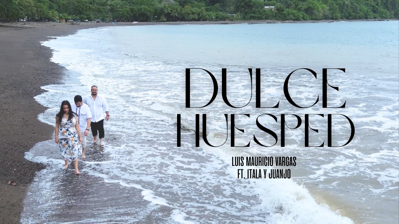 Luis Mauricio Vargas Ft. Itala y Juanjo - Dulce Huesped