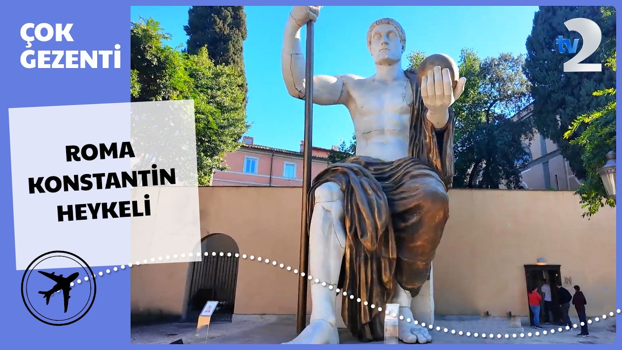 Çok Gezenti | Roma'da Dev Konstanstin Heykeli