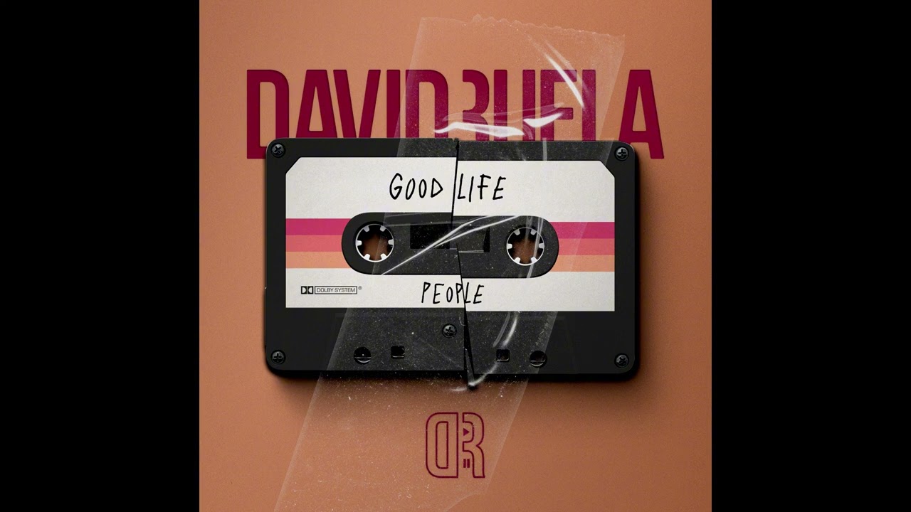 Good Life x People (David Ruela Mashup)