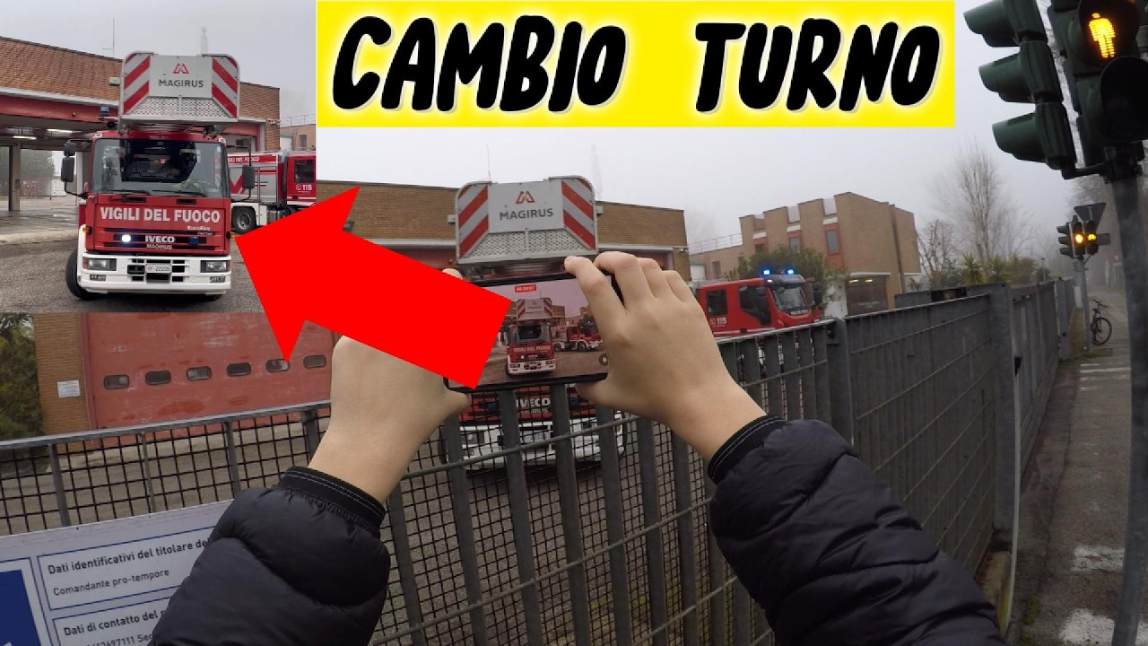 VI PORTO COME ME A FILMARE UN CAMBIO TURNO DAI VIGILI DEL FUOCO EP.5