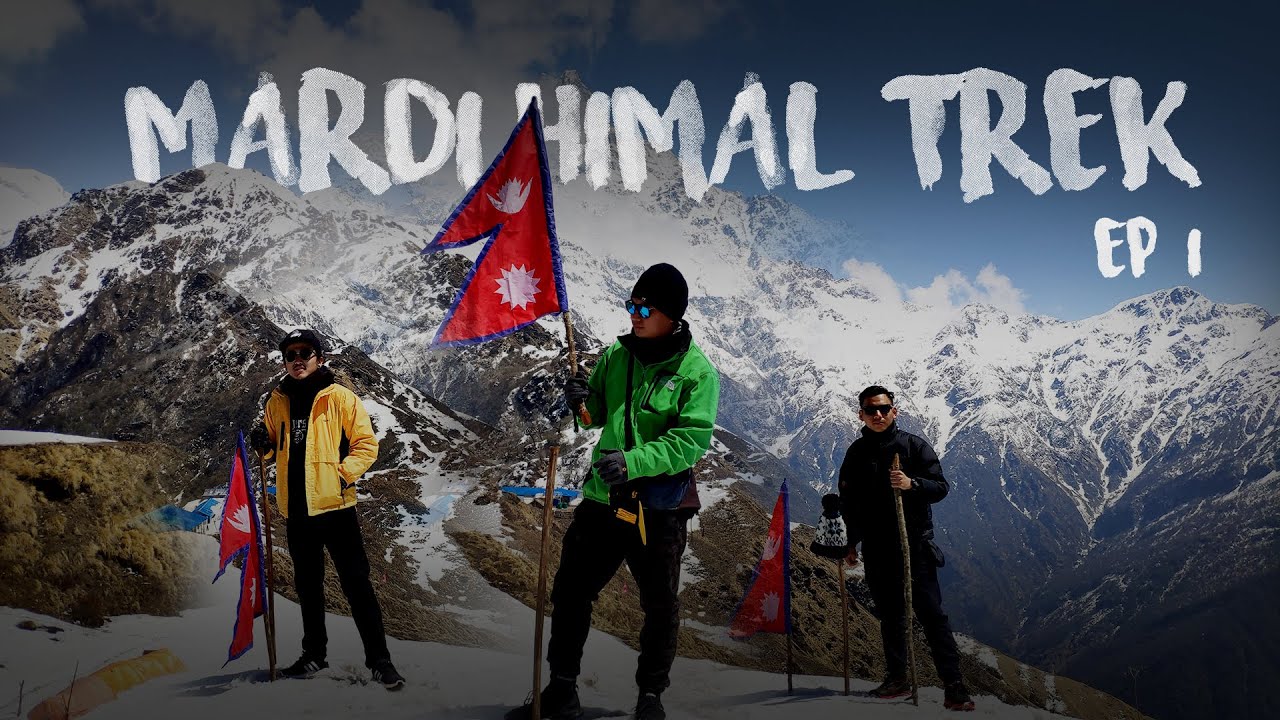 Mardi Himal Trekking Vlog EP 1 | Trekking In Nepal