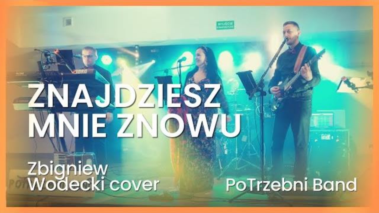 Znajdziesz mnie znowu Zbigniew #Wodecki live cover - Bal Karnawałowy 2023 - PoTrzebni Band