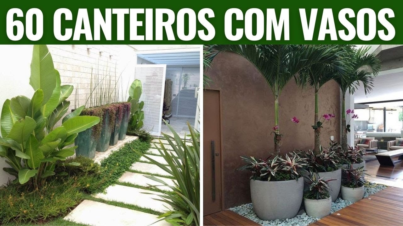 60 CANTEIROS COM VASOS PARA TE INSPIRAR INACREDITAVEL