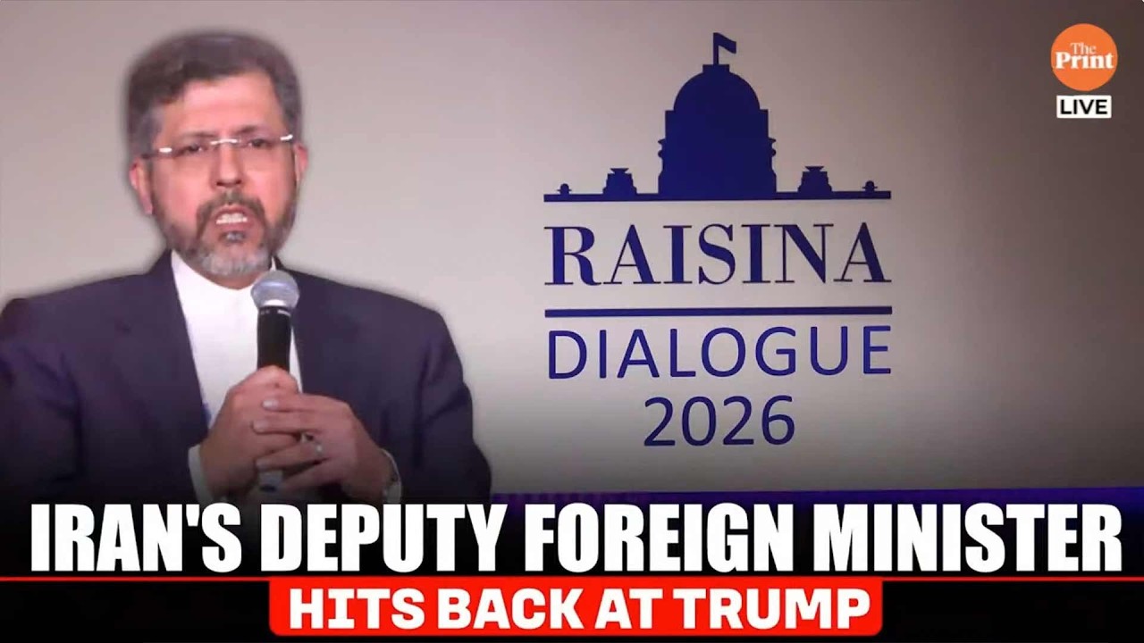 Iran's Dy FM Khatibzadeh hits back at Trump after US, Israel strike on Iran | Raisina Dialogue 2026