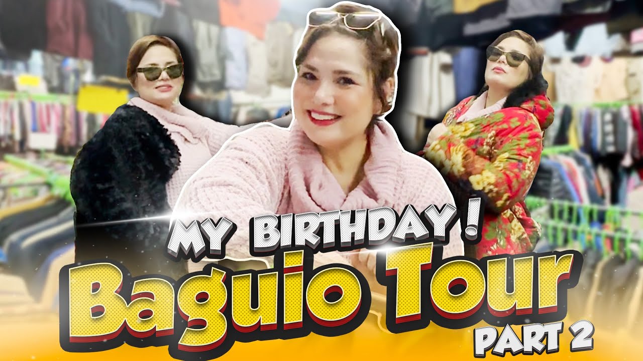 UKAY UKAY, NIGHT MARKET, SHOPPING GALORE IN BAGUIO! BIRTHDAY BAGUIO P2 | Snooky Serna