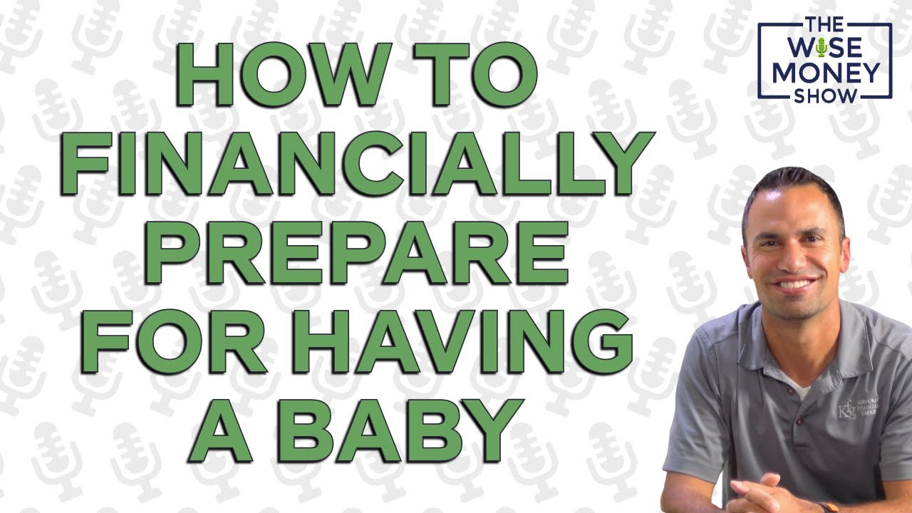 How to Financially Prepare for Having a Baby