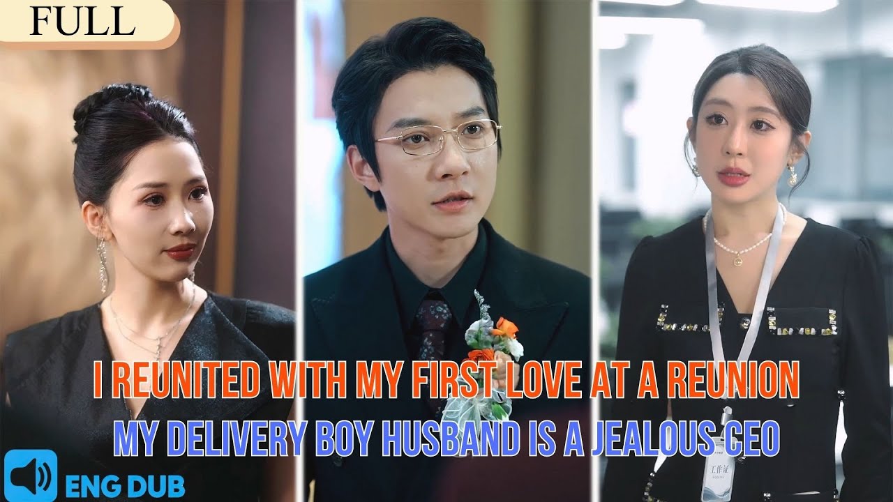 【FULL】My “Delivery Boy” Husband Is a Hidden Billionaire—And He’s Extremely Jealous#minidrama