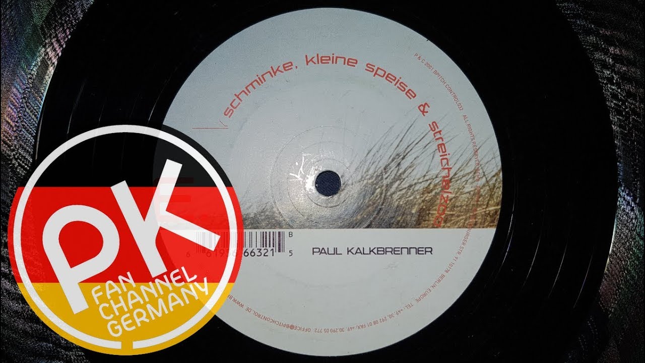 Paul Kalkbrenner - Schminke (B1)