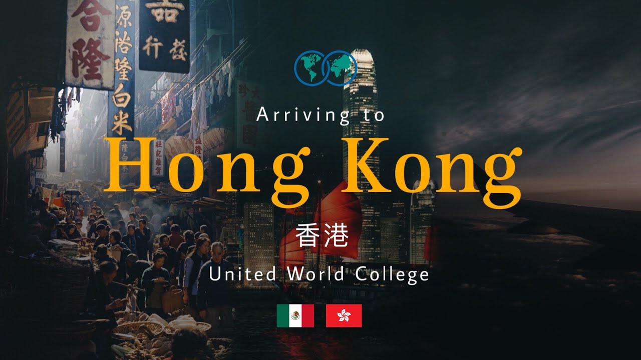 Arriving Hong Kong International Highschool LPCUWC- pt.1