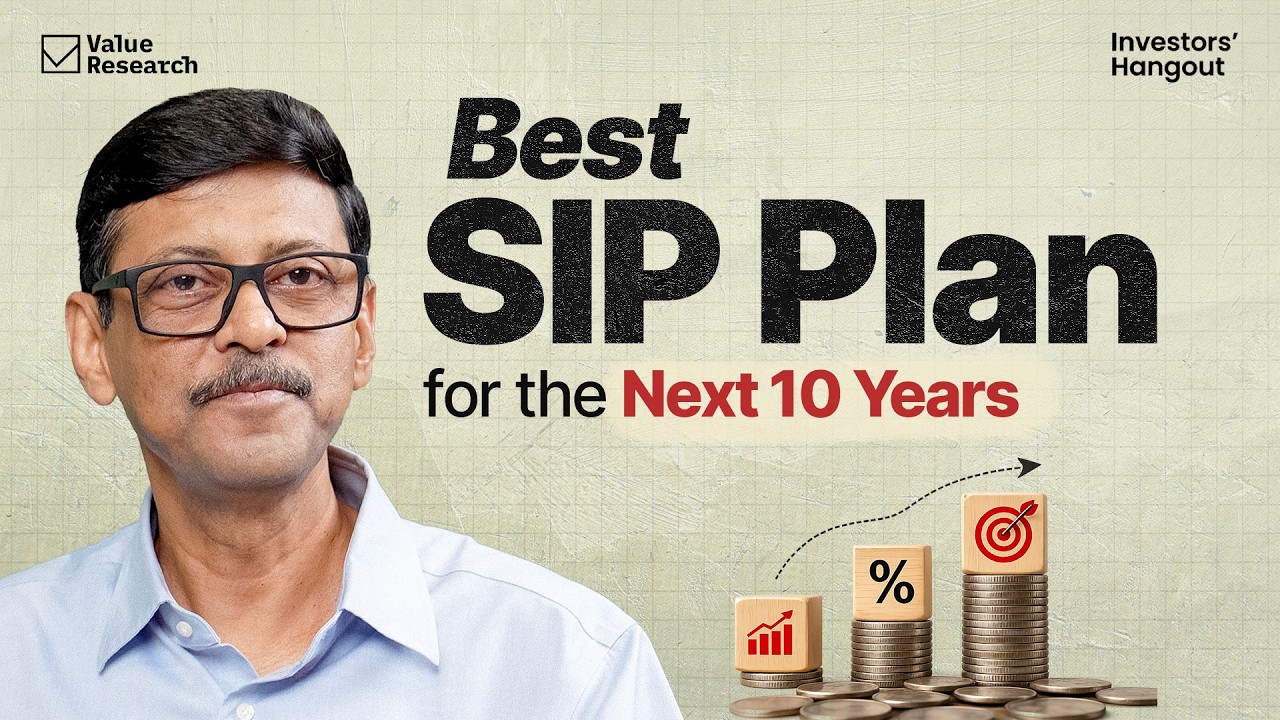 How to Build a 10-Year SIP Portfolio for Any Market | Investors' Hangout