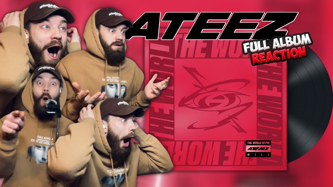 ATEEZ (에이티즈) - THE WORLD EP.FIN : WILL | FULL ALBUM REACTION with English Lyrics