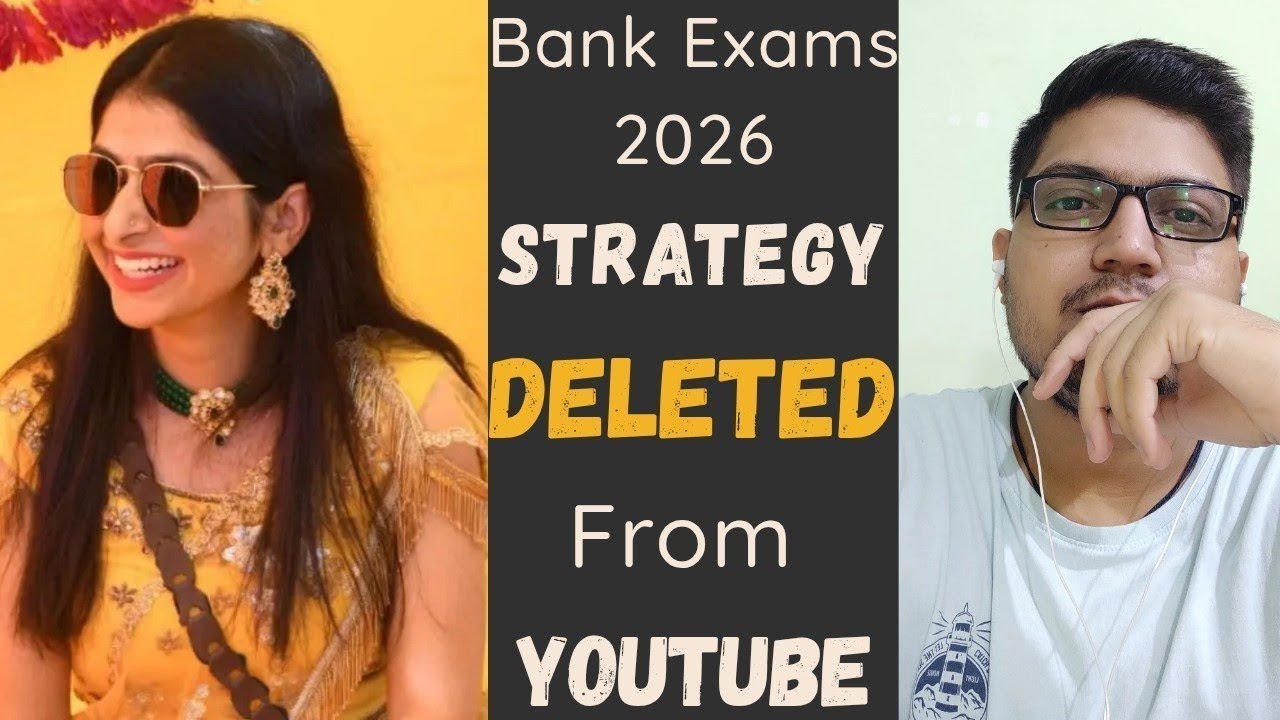STRATEGY DELETED From YouTube OF BANK EXAMS 2026 |