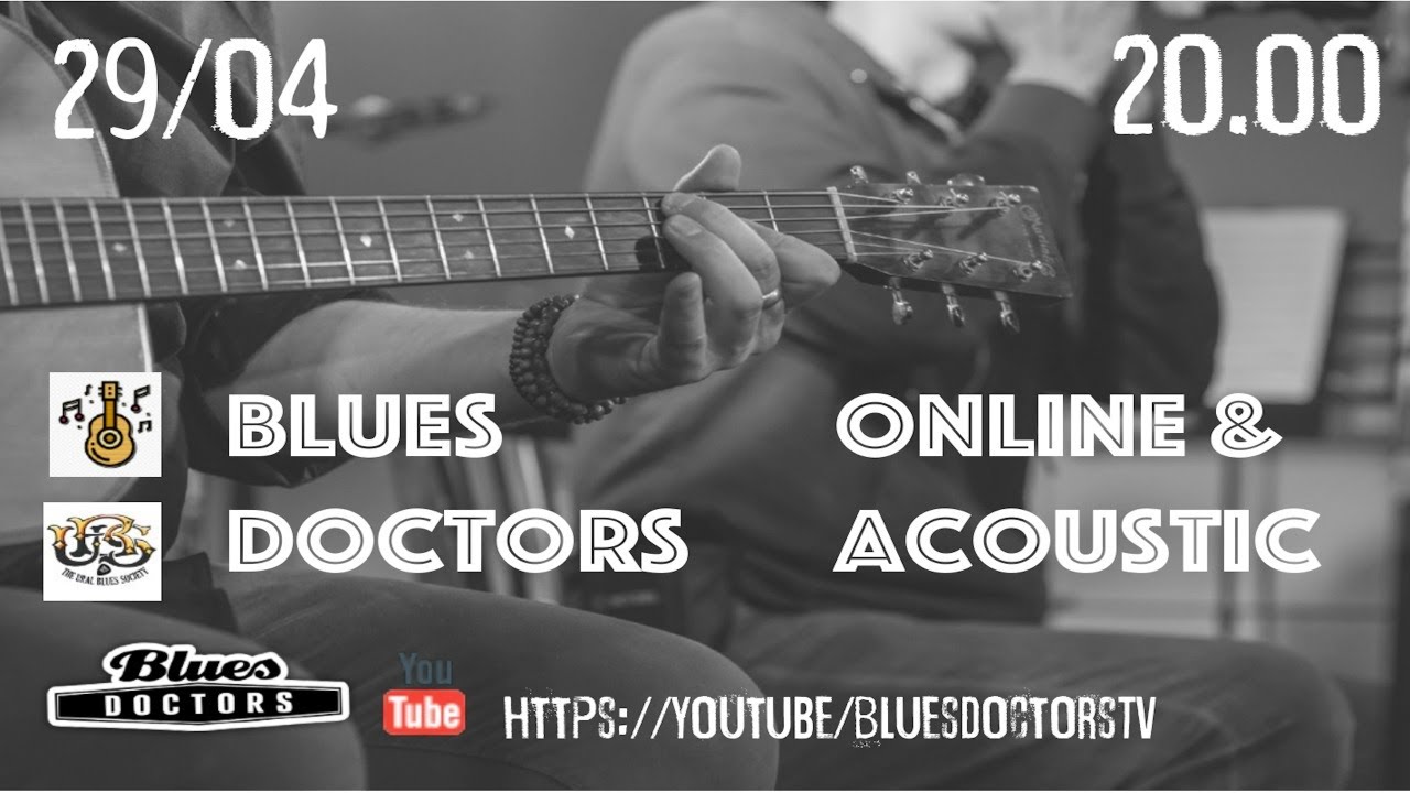 Blues DoctorsTV: Online & Acoustic