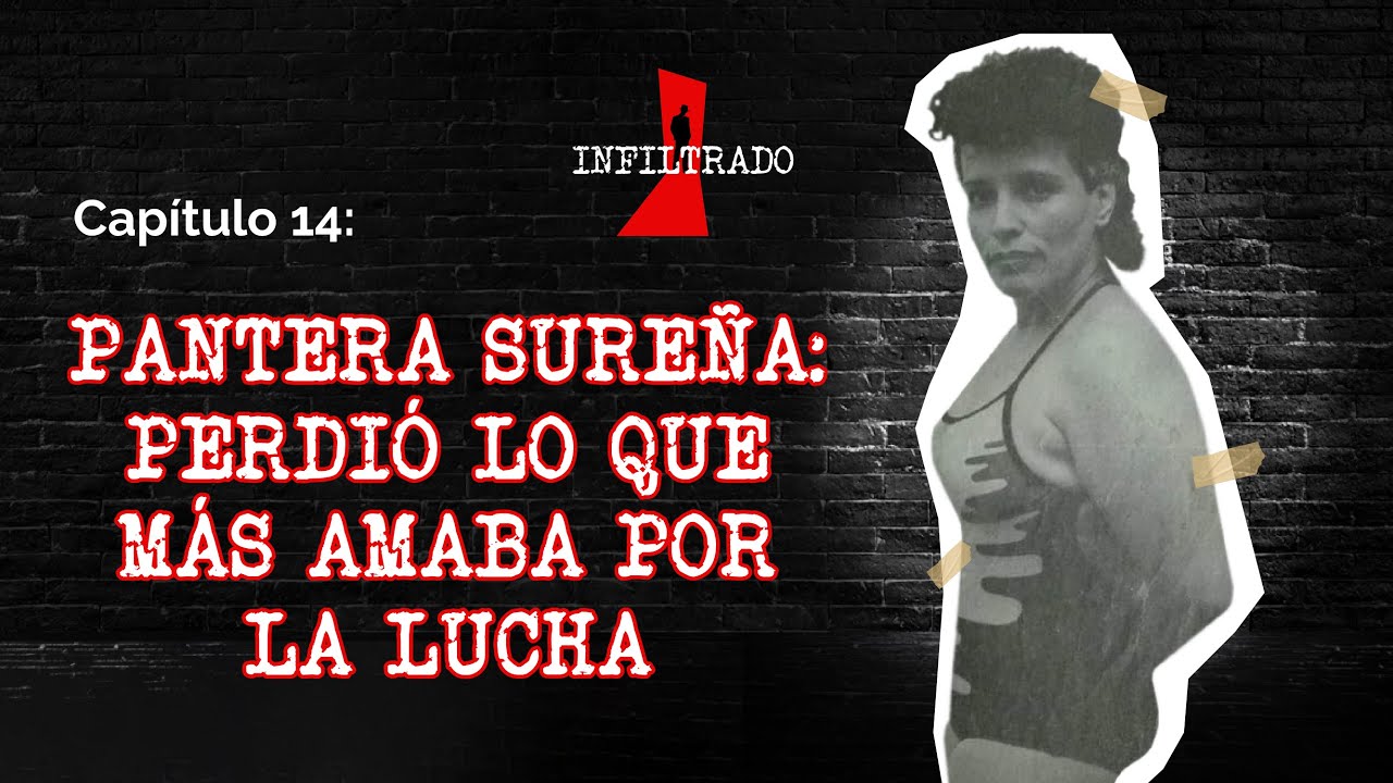 Lucha Libre femenil: entrevista con PANTERA SUREÑA