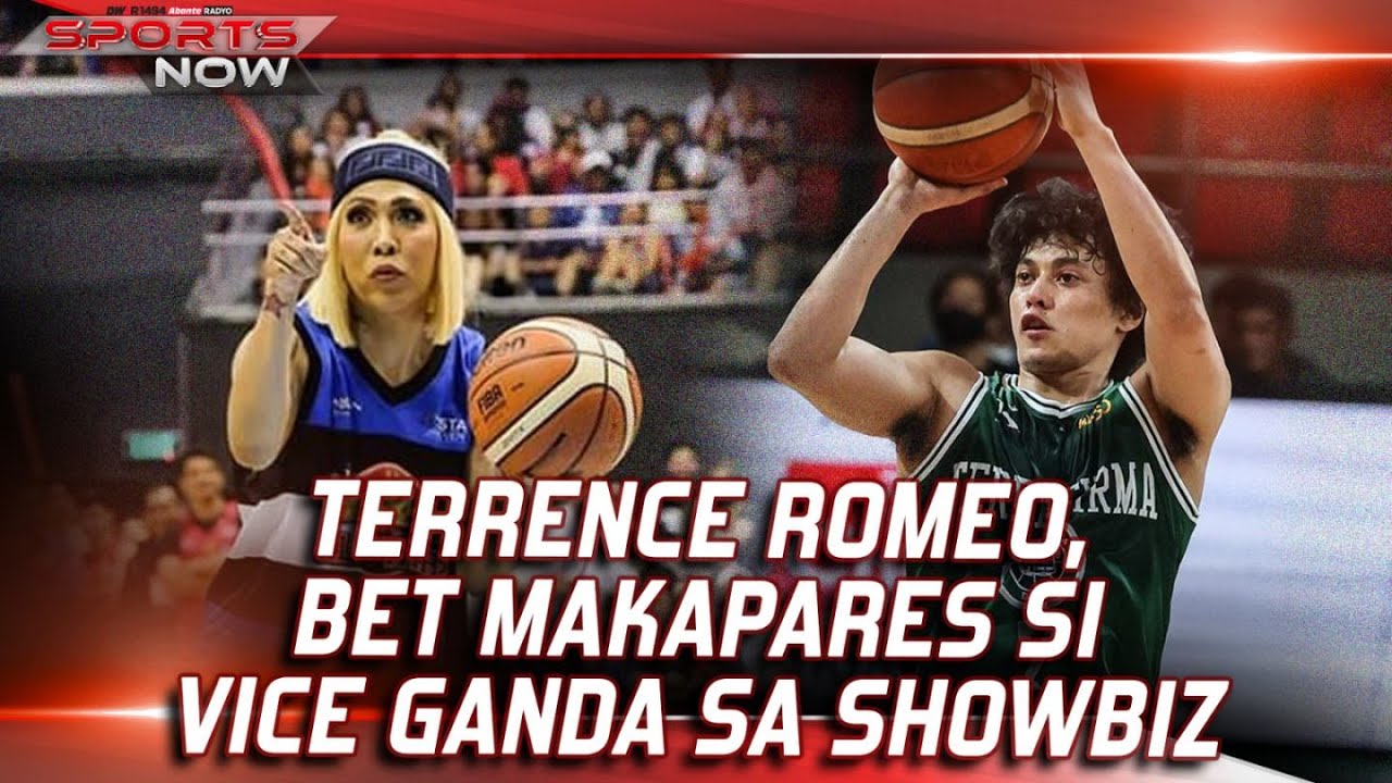 SPORTS NOW | TERRENCE ROMEO, BET MAKAPARES SI VICE GANDA SA SHOWBIZ