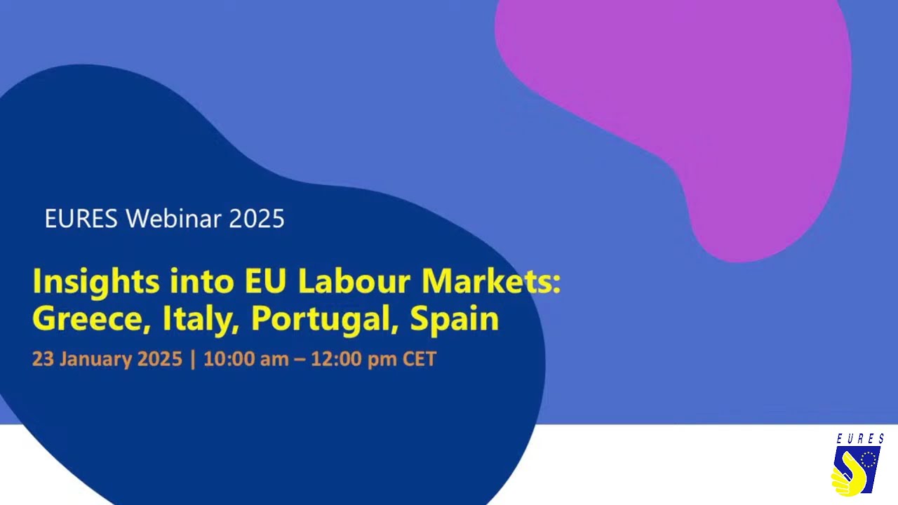 EURES Webinar | Insights into EU labour markets: Greece, Italy, Portugal, Spain
